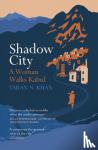 Khan, Taran - Shadow City