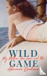 Brodeur, Adrienne - Wild Game