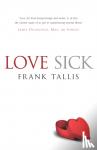 Tallis, Frank - Love Sick