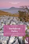 Bagshaw, Mike - Yorkshire Dales (Slow Travel)