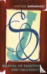 Saramago, Jose - Manual of Painting and Calligraphy