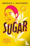 McFadden, Bernice - Sugar