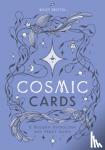 Bristol, Maisy - Cosmic Cards - A Modern Astrology and Tarot Guide