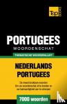 Taranov, Andrey - Thematische woordenschat Nederlands-Portugees - 7000 woorden