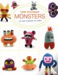 Bui, Lan-Anh, Wan, Josephine - Little Crochet Monsters: 12 Mini Mutants to Make - 12 Mini Mutants to Make