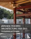 Seligmann, Ari - Japanese Modern Architecture 1920-2015 - Developments and Dialogues