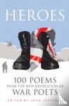 Jeffcock, John - Heroes - 100 Poems from the New Generation of War Poets