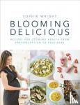 Wright, Sophie - Blooming Delicious