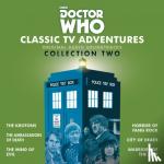 Holmes, Robert, Whitaker, David, Houghton, Don - Doctor Who: Classic TV Adventures Collection Two - Six full-cast BBC TV soundtracks