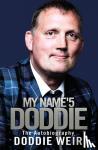 Weir, Doddie - My Name'5 DODDIE
