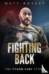 Bozeat, Matt - Fighting Back