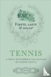 Donnelley, Paul - Firsts, Lasts and Onlys: Tennis