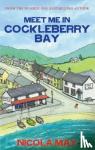 May, Nicola - Meet Me in Cockleberry Bay