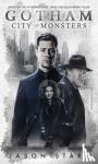 Starr, Jason - Gotham: City of Monsters