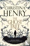 Henry, Christina - The Ghost Tree
