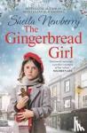 Newberry, Sheila - The Gingerbread Girl - A heartwarming historical fiction novel from the Queen of family saga