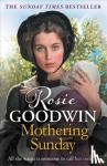 Goodwin, Rosie - Mothering Sunday