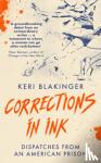 Blakinger, Keri - Corrections in Ink