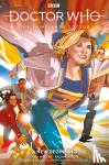 Houser, Jody - Doctor Who: The Thirteenth Doctor Volume 1 - A New Beginning
