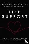 Ashcroft, Michael, Oakeshott, Isabel - Life Support