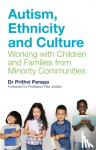 Perepa, Prithvi - Autism, Ethnicity and Culture - Working with Children and Families from Minority Communities