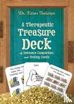 Treisman, Dr. Karen, Clinical Psychologist, trainer, & author - A Therapeutic Treasure Deck of Sentence Completion and Feelings Cards