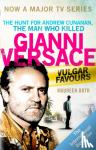 Orth, Maureen - Vulgar Favours - The book behind the Emmy Award winning 'American Crime Story' about the man who murdered Gianni Versace