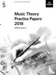 - Music Theory Practice Papers 2018, ABRSM Grade 5