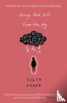 Ahava, Selja - Things that Fall from the Sky - Longlisted for the International Dublin Literary Award, 2021