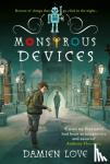 DAMIEN LOVE - MONSTROUS DEVICES