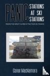MacNamara, Conor - Panic Stations at Ski Stations