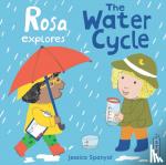 Spanyol, Jessica - Rosa Explores the Water Cycle