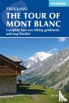 Reynolds, Kev - Trekking the Tour of Mont Blanc