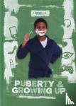 Holmes, Kirsty - Puberty & Growing Up