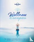 Lonely Planet - Lonely Planet Wellness Escapes
