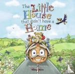 Sullivan, Neil, Burke, Steven - The Little House That Didn’t Have a Home