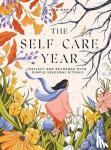 Davies, Alison - The Self-Care Year - Reflect and Recharge with Simple Seasonal Rituals