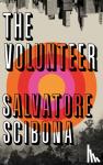 Scibona, Salvatore - The Volunteer