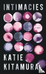Kitamura, Katie - Intimacies