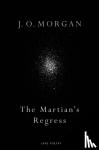 Morgan, J. O. - The Martian's Regress