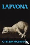 Moshfegh, Ottessa - Lapvona