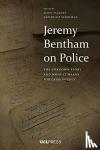 - Jeremy Bentham on Police - The Unknown Story and What it Means for Criminology