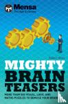 Mensa Ltd - Mensa - Mighty Brain Teasers
