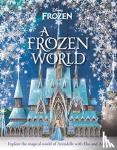 Easton, Marilyn - Disney: A Frozen World