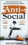 Pettigrew, Nick - Anti-Social