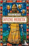 Moyer, Jaime Lee - Divine Heretic