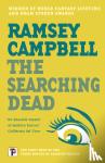 Campbell, Ramsey - The Searching Dead