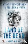 Hopstaken, Steven, Prusi, Melissa - Land of the Dead: A Stoker's Wilde Novel