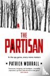 Worrall, Patrick - The Partisan