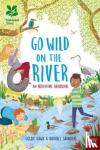 Hawk, Goldie - National Trust: Go Wild on the River